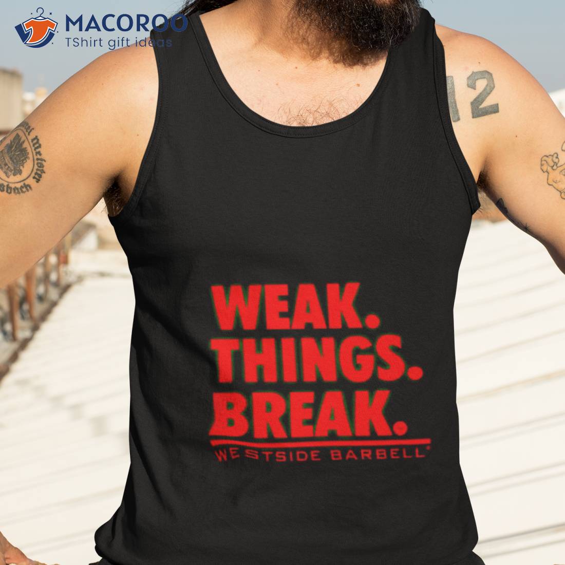 Wsbb Mens Weak Things Break Shirt Wsbb Mens Weak Things Break Shirt