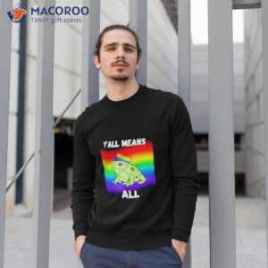 yall means all lgbt pride frog shirt sweatshirt 1