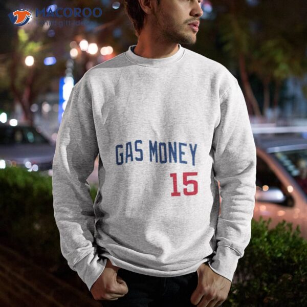 Yan Gomes 15 Is Gas Money Shirt