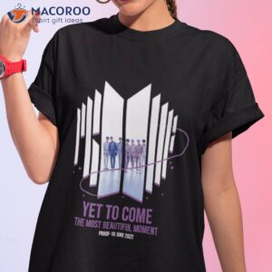 Yet To Come BTS Proof Shirt