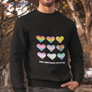 you are safe with me pride ally shirt sweatshirt