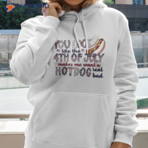 you look like the 4th of july funny patriot day hot dog shirt hoodie