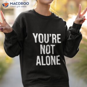 youre not alone kairon x afsp awakening shirt sweatshirt 2