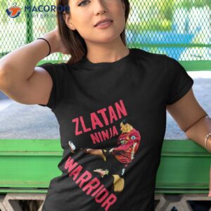 zlatan ninja warrior zlatan ibrahimovic shirt tshirt 1