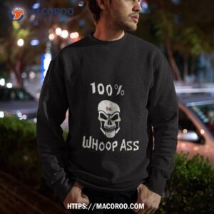 100 whoop ass stone cold steve austin sob 3 16 skull shirt sweatshirt