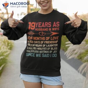 19 years as husband amp wife 19th anniversary gift for couple shirt sweatshirt 1