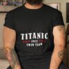 1912 Love Story Titanic Swim Team Shirt