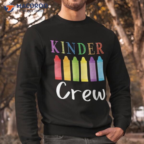 1st Day Of Kindergarten Kinder Crew Back To School Teacher Shirt