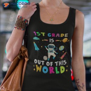 1st grade is out of this world astronaut back to school kids shirt tank top 4