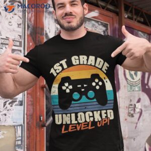 1st Grade Unlocked Level Up Gamer Back To School First Shirt