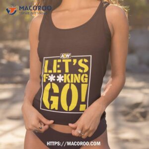 2023 anna jay let s fucking go shirt tank top 1