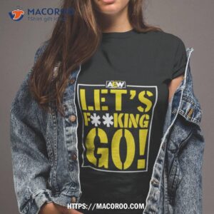 2023 Anna Jay Let’s Fucking Go Shirt