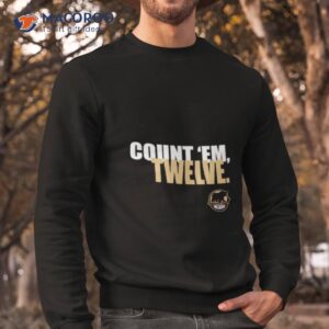 2023 calder cup champions count em twelve shirt sweatshirt