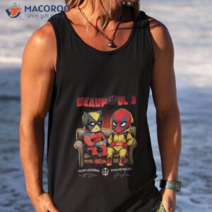 2023 deadpool 3 hugh jackman and ryan reynolds signatures shirt tank top