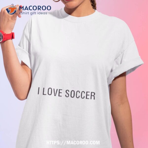 2023 Leagues Cup I Love Soccer Shirt