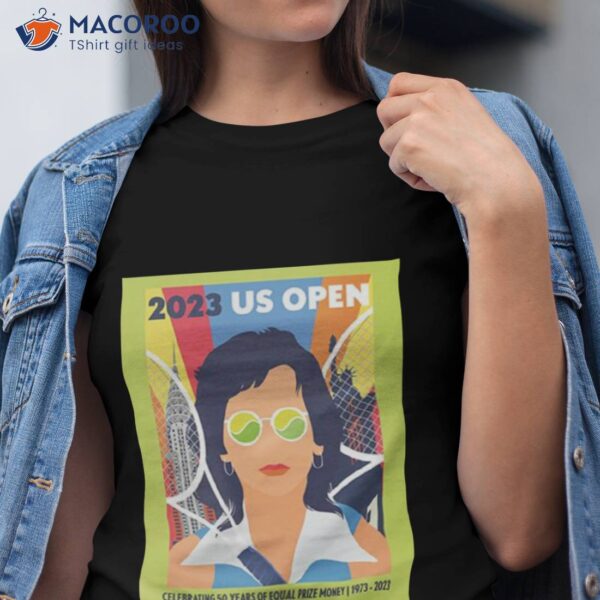 2023 Us Open Celebrating 50 Years Of Equal Prize Money 1973 2023 Camila Pinheiro Fan Gifts Shirt