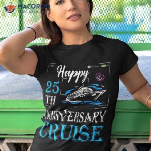 25th wedding anniversary happy cruise shirt tshirt 1