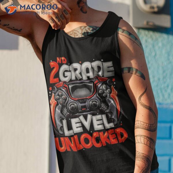 2nd Grade Level Unlocked Game On Back To School Shirt