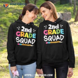 2nd grade squad second teacher student team back to school shirt hoodie 1 2