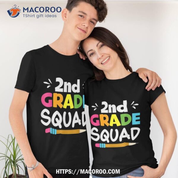 2nd Grade Squad Second Teacher Student Team Back To School Shirt