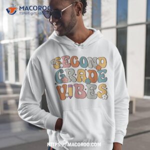 2nd grade vibes back to school retro second teachers shirt hoodie 1