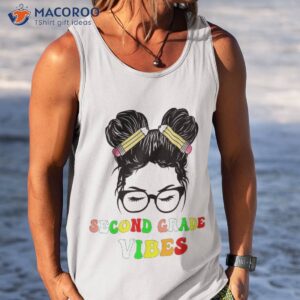 2nd grade vibes messy bun hair girl back to school first day shirt tank top