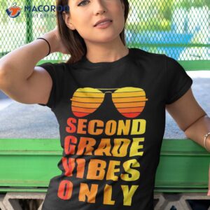 2nd Second Grade Vibes Only Shirt Funny Gifts Back To School 3 2nd second grade vibes only shirt funny gifts back to school tshirt 1