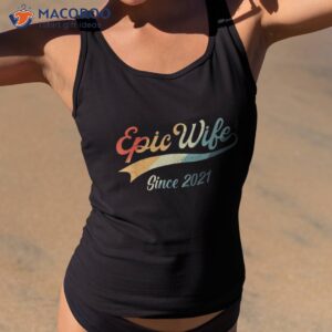2nd wedding anniversary 2 year epic wife since 2021 shirt tank top 2