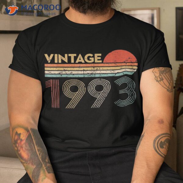 30 Year Old Birthday Vintage Classic Born In 1993 Shirt