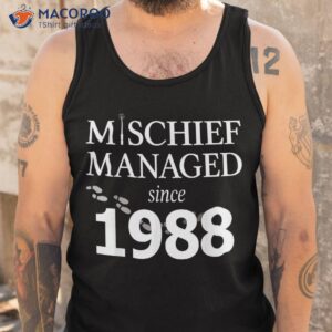35th birthday shirt mischief managed tank top
