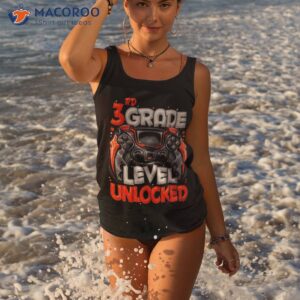 3rd grade level unlocked game on back to school shirt tank top