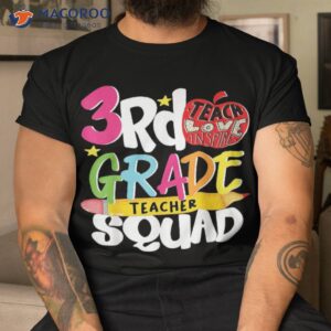 3rd grade squad i third teacher back to school shirt tshirt