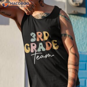 3rd grade team retro groovy vintage first day of school shirt tank top 1