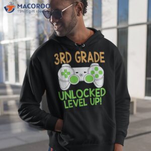 3rd grade unlocked level up video gamer back to school shirt hoodie 1