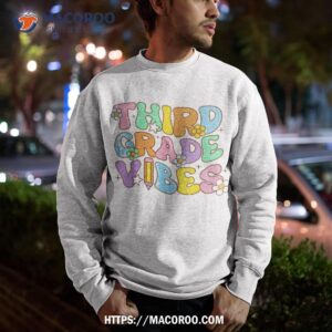 3rd grade vibes back to school retro third teachers shirt sweatshirt 1