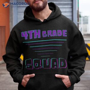 4th grade squad fourth teacher student back to school shirt hoodie