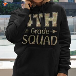 4th grade squad teacher amp student camo back to school shirt hoodie