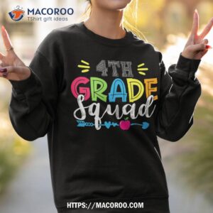 4th grade squad team back to school teacher student kids shirt sweatshirt 2