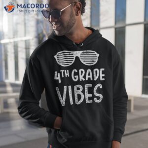 4th Grade Vibes Fourth Back To School For Teacher Students Shirt