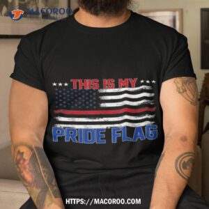 This Is My Pride Flag Usa American 4th Of July Patriotic Shirt