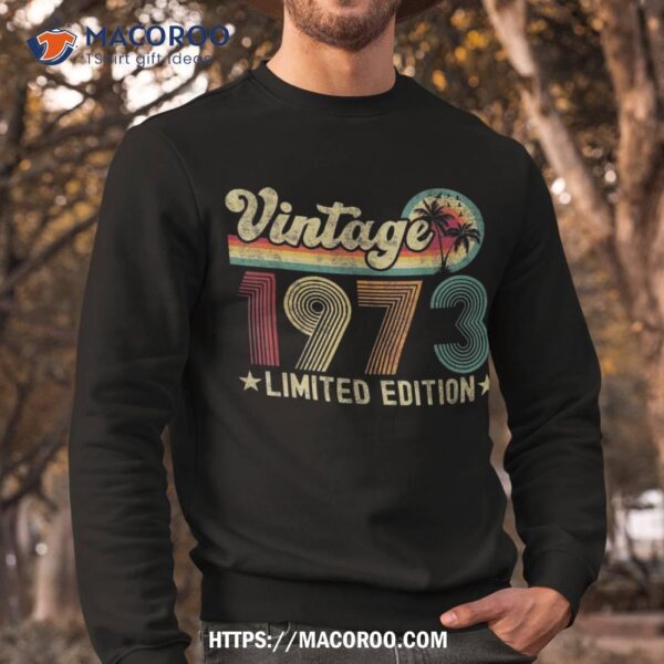 50 Year Old Vintage 1973 50th Birthday Gifts For Shirt