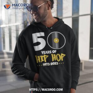 50 years of hip hop 19732023 anniversary shirt hoodie 1