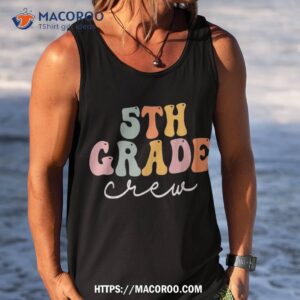 5th grade crew retro groovy happy first day of school shirt tank top