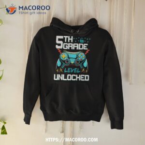 5th grade level unlocked first day back to school gamer shirt hoodie