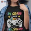 5th Grade Level Unlocked Gamer 1st Day Of School Boys Shirt