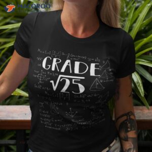 5th grade math square root of 25 back to school shirt tshirt 3