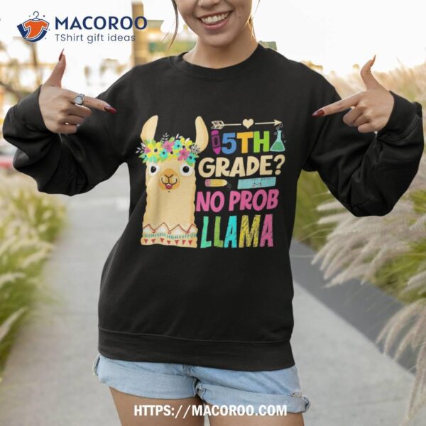 5th Grade No Prob Llama Teacher Student Back To School Shirt