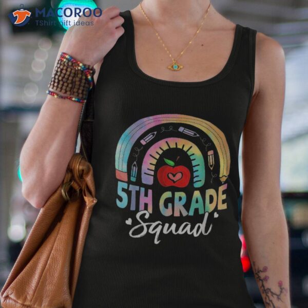 5th Grade Squad Fifth Teacher Student Team Back To School Shirt