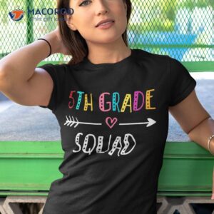 5th grade squad fifth teacher student team back to school shirt tshirt 1