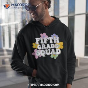 5th grade squad team back to school teachers students shirt hoodie 1